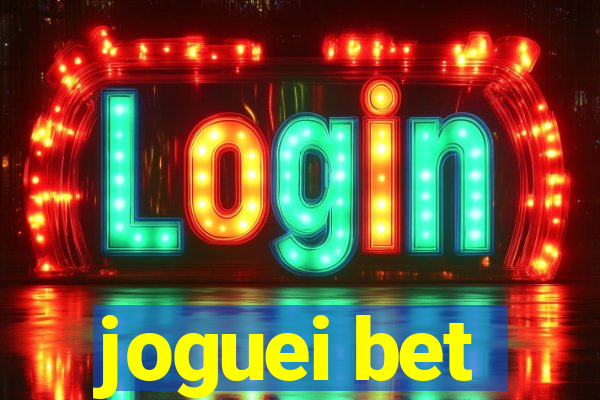 joguei bet
